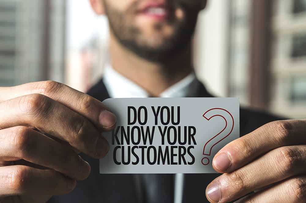 Do you know your customer